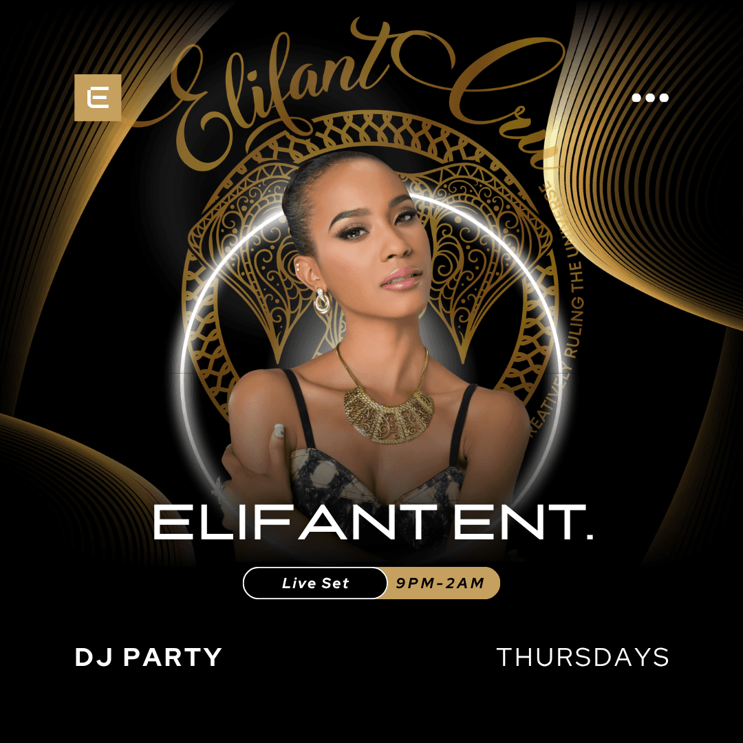 Promotional flyer for Elifant Ent. DJ party featuring a woman with gold jewelry on Thursdays.